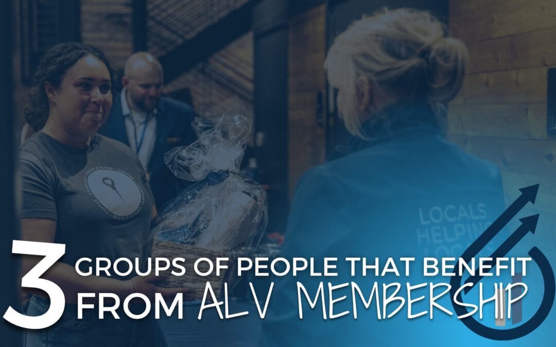 3 Groups of People That Benefit From ALV Membership